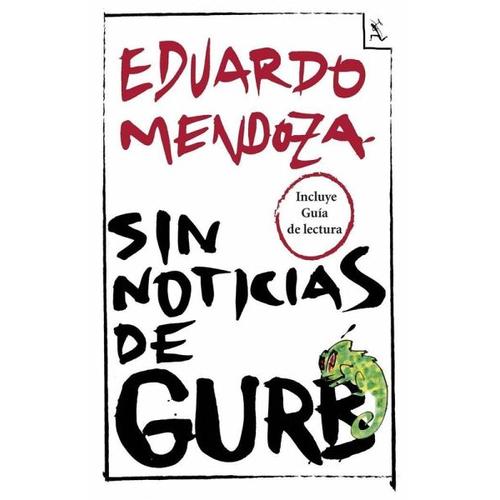 Sin noticias de Gurb – Eduardo Mendoza