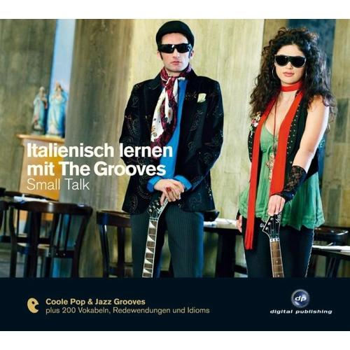 Italienisch lernen mit The Grooves – Small Talk