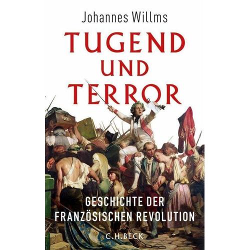 Tugend und Terror – Johannes Willms