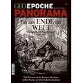 GEO Epoche PANORAMA Bis ans Ende der Welt - Michael Herausgegeben von Schaper