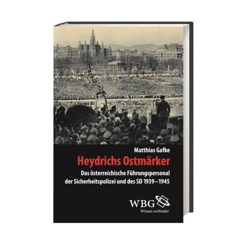 Heydrichs Ostmärker – Matthias Gafke