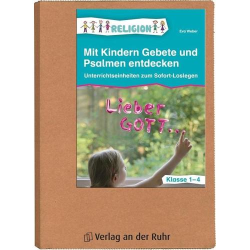 Mit Kindern Gebete und Psalmen entdecken