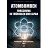 Atombombenforschung in Thüringen und Japan - Christel Focken, Rolf-Günter Hauk