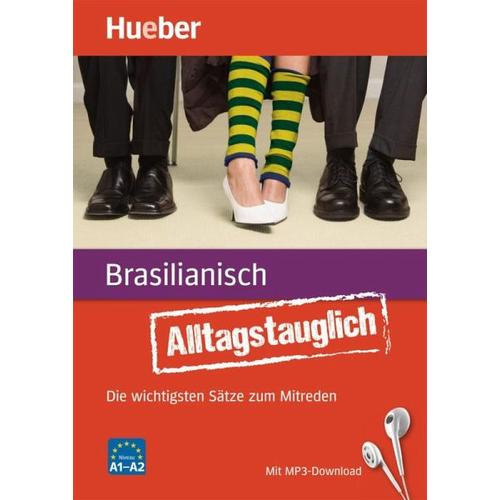 Alltagstauglich Brasilianisch