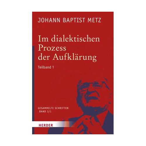 Johann Baptist Metz Gesammelte Schriften – Johann Baptist Metz