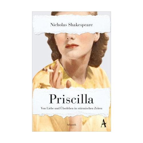 Priscilla – Nicholas Shakespeare