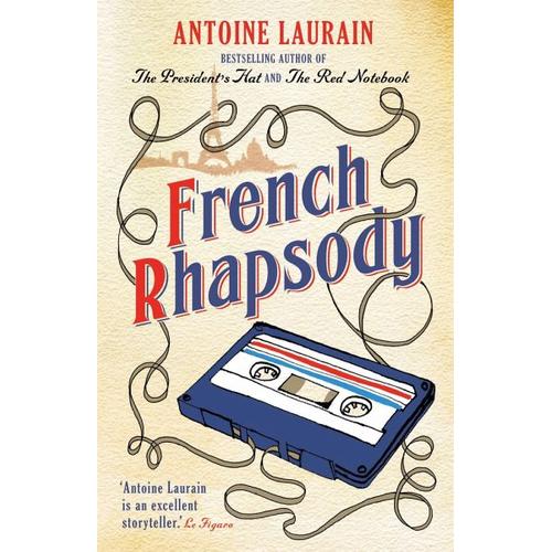 French Rhapsody – Antoine Laurain