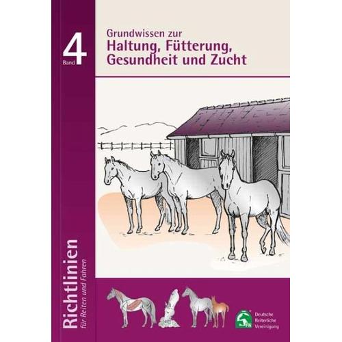 Grundwissen zur Haltung; Fütterung, Gesundheit und Zucht