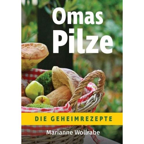 Omas Pilze – Marianne Wollrabe