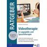 Videotherapie in Logopädie und Sprachtherapie - Korbinian Burlefinger