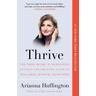 Thrive - Arianna Huffington