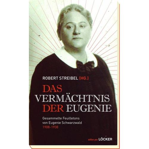 Das Vermächtnis der Eugenie – Eugenie Schwarzwald