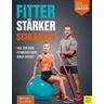 Fitter - Stärker - Schlanker (Dein Fitnesscoach) - Mike Diehl, Felix Grewe