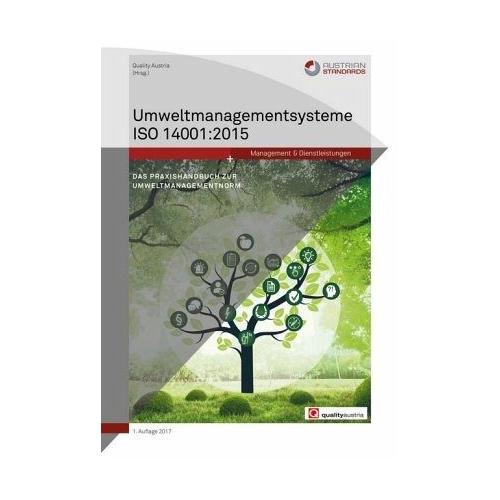 Umweltmanagementsysteme ISO 14001:2015 – Herausgegeben:Quality Austria