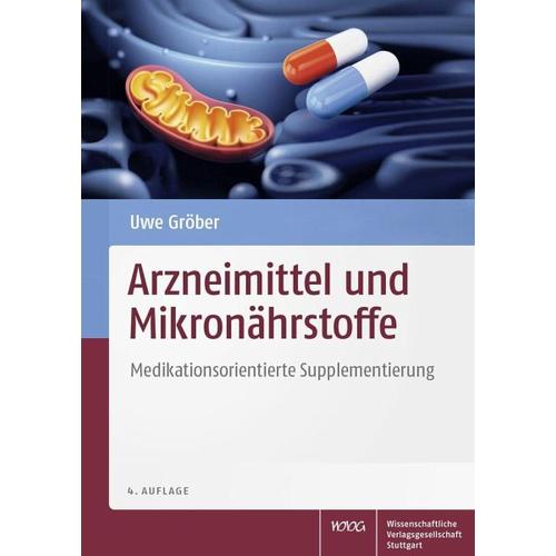 Arzneimittel und Mikronährstoffe – Uwe Gröber