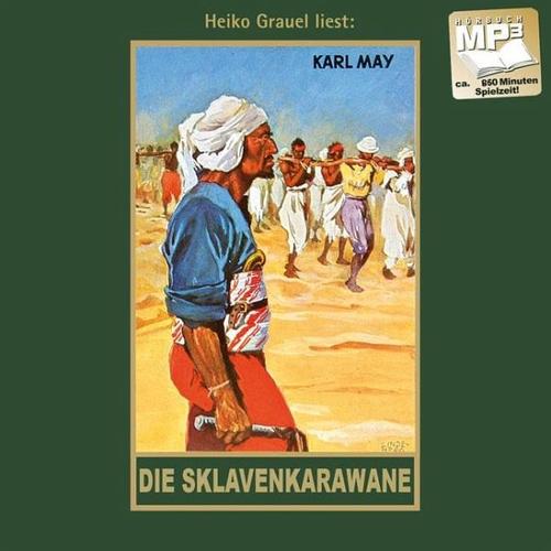 Die Sklavenkarawane / Gesammelte Werke, Audio-CDs 41 - Karl May