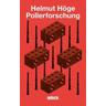Pollerforschung - Helmut Höge