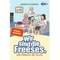 Wir sind die Freeses - Andreas Altenburg