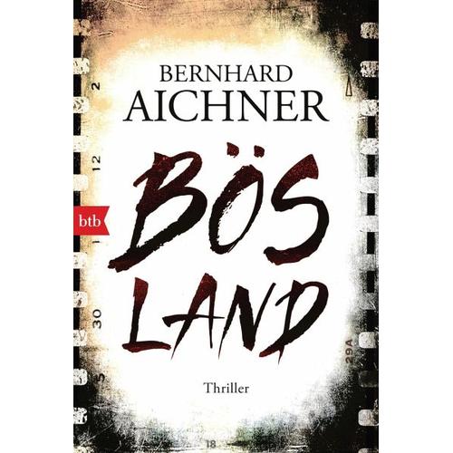 Bösland – Bernhard Aichner