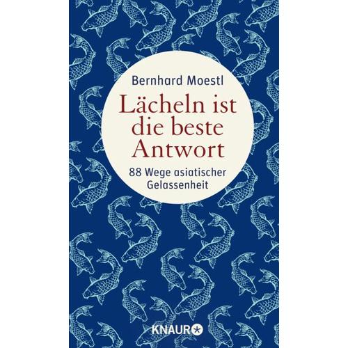 Lächeln ist die beste Antwort – Bernhard Moestl