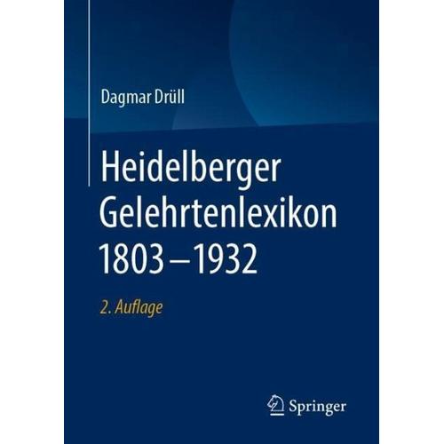 Heidelberger Gelehrtenlexikon 1803-1932 – Dagmar Drüll-Zimmermann