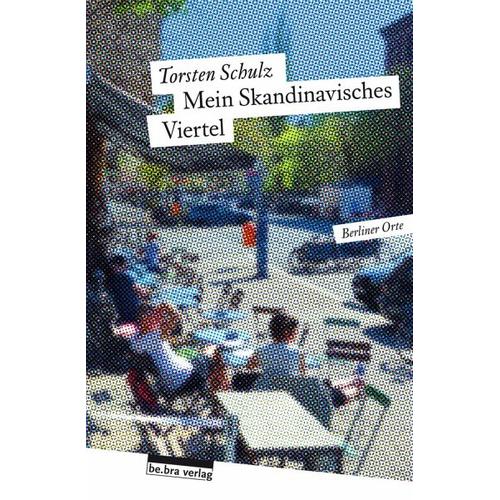 Mein Skandinavisches Viertel - Torsten Schulz