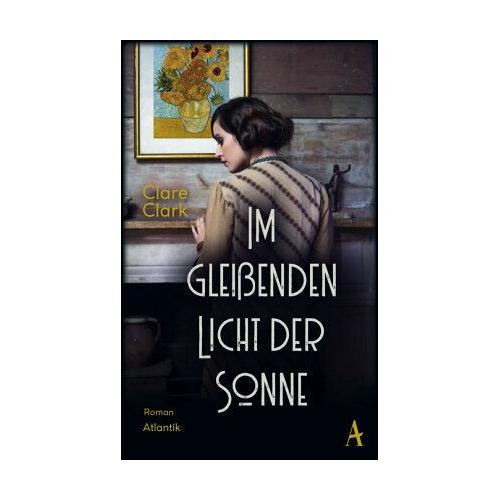 Im gleißenden Licht der Sonne – Clare Clark