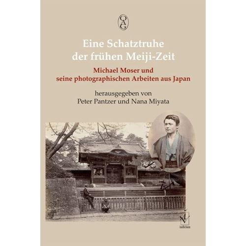 Eine Schatztruhe der frühen Meiji-Zeit – Peter Herausgegeben:Pantzer, Nana Miyata