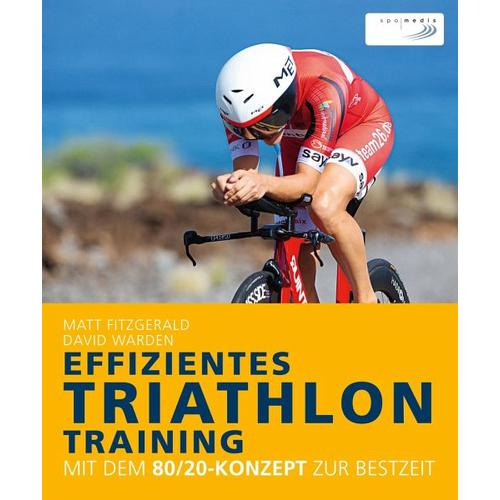 Effizientes Triathlon-Training – Matt Fitzgerald