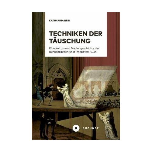 Techniken der Täuschung – Katharina Rein