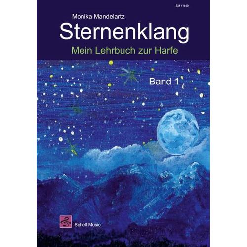 Sternenklang. Mein Lehrbuch zur Harfe Band 1 – Monika Mandelartz