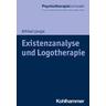 Existenzanalyse und Logotherapie - Alfried Längle