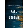 Fall of Legend / Legend Bd.1 - Meghan March