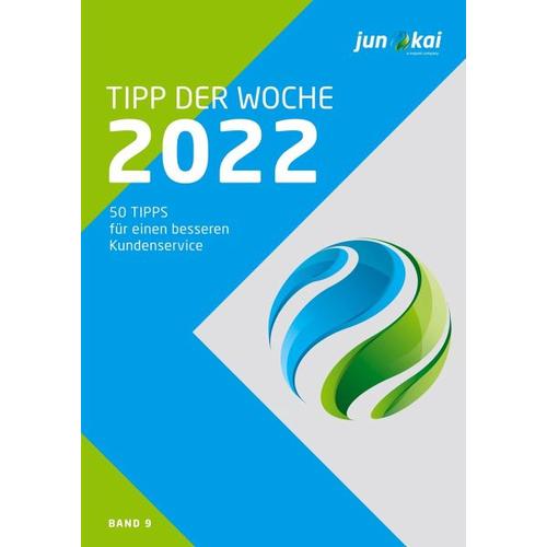 50 Tipps Für Einen Besseren Kundenservice - Band 9 - junokai GmbH