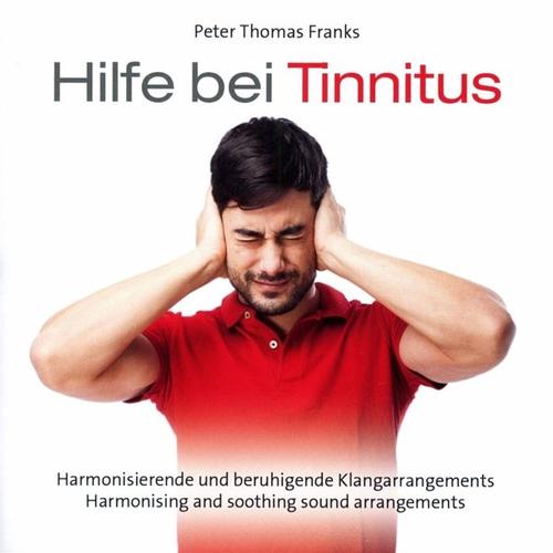 Hilfe Bei Tinnitus (CD, 2020) – Peter Thomas Franks