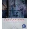 Dietrich Bonhoeffer - Die Gedichte - Dietrich Bonhoeffer