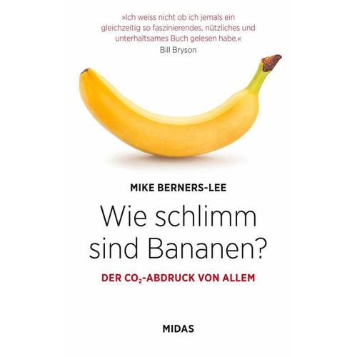 Wie schlimm sind Bananen? – Mike Berners-Lee