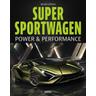 Supersportwagen - Roland Löwisch