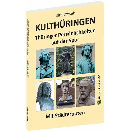 KULTHÜRINGEN - Thüringer Persönlichkeiten auf der Spur - Dirk Sterzik