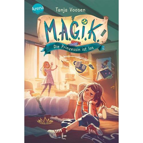 Die Prinzessin ist los / M.A.G.I.K. Bd.1 – tanja Voosen
