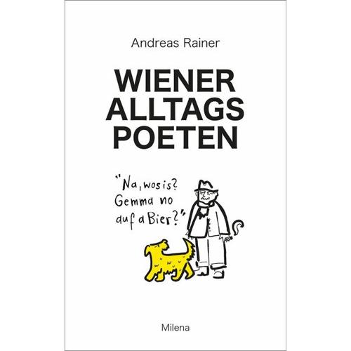 Wiener Alltagspoeten – Andreas Rainer