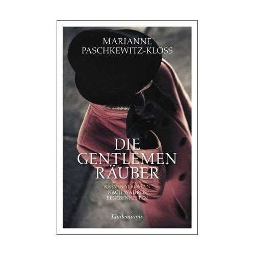 Die Gentlemen-Räuber – Marianne Paschkewitz-Kloß