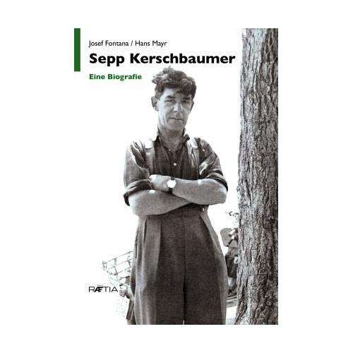 Sepp Kerschbaumer – Josef Fontana, Hans Mayr