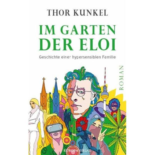 Im Garten der Eloi – Thor Kunkel