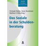 Das Soziale in der Schuldenberatung - Simon Herausgegeben:Rosenkranz, Matthias D. Witte