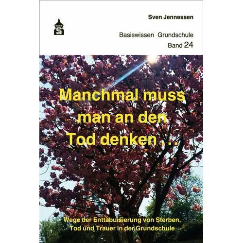 Manchmal muss man an den Tod denken – Sven Jennessen