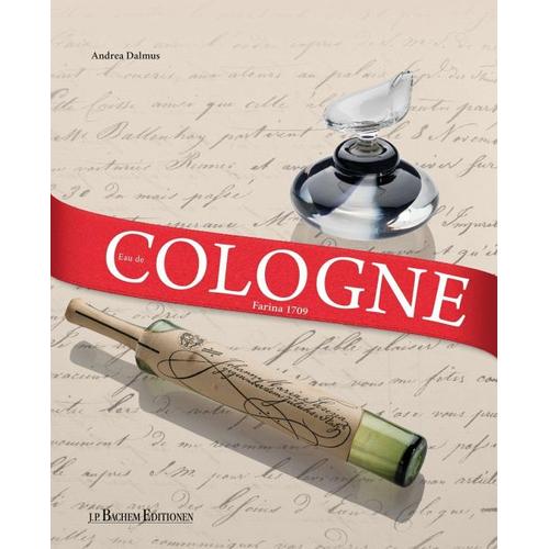 Eau de Cologne – Andrea Dalmus