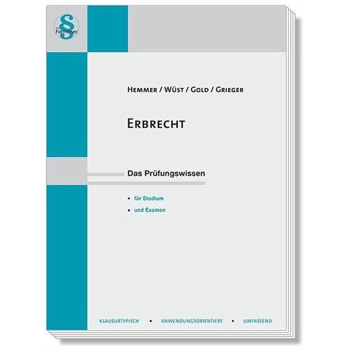Erbrecht – Karl-Edmund Hemmer, Achim Wüst, Ingo Gold