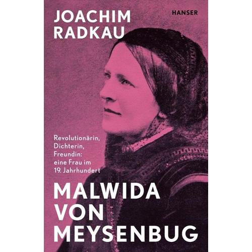 Malwida von Meysenbug – Joachim Radkau