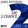 Die 2. Chance / Der Club der Ermittlerinnen Bd.2 (Audio-CD) - James Patterson